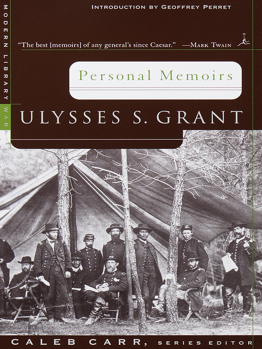 Title details for Personal Memoirs by Ulysses S. Grant - Available